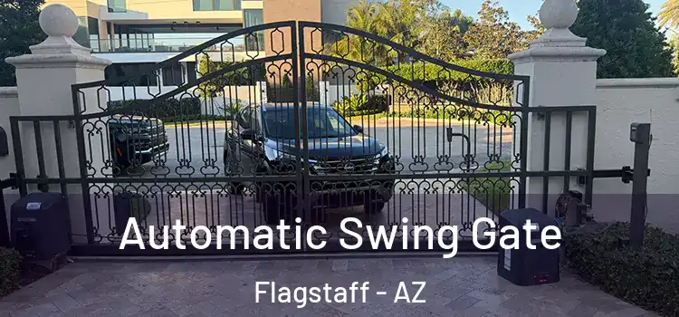 Automatic Swing Gate Flagstaff - AZ