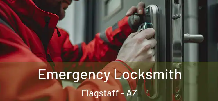  Emergency Locksmith Flagstaff - AZ