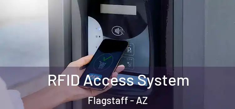 RFID Access System Flagstaff - AZ